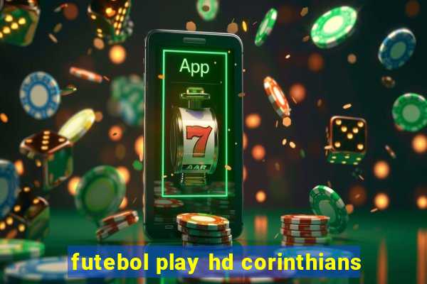 futebol play hd corinthians